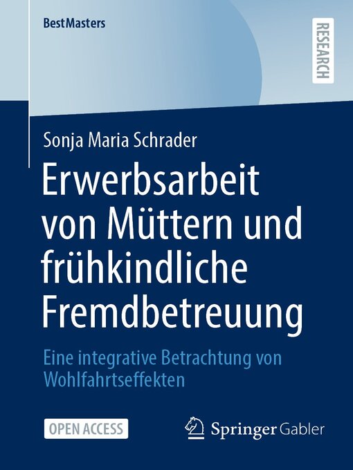 Title details for Erwerbsarbeit von Müttern und frühkindliche Fremdbetreuung by Sonja Maria Schrader - Wait list